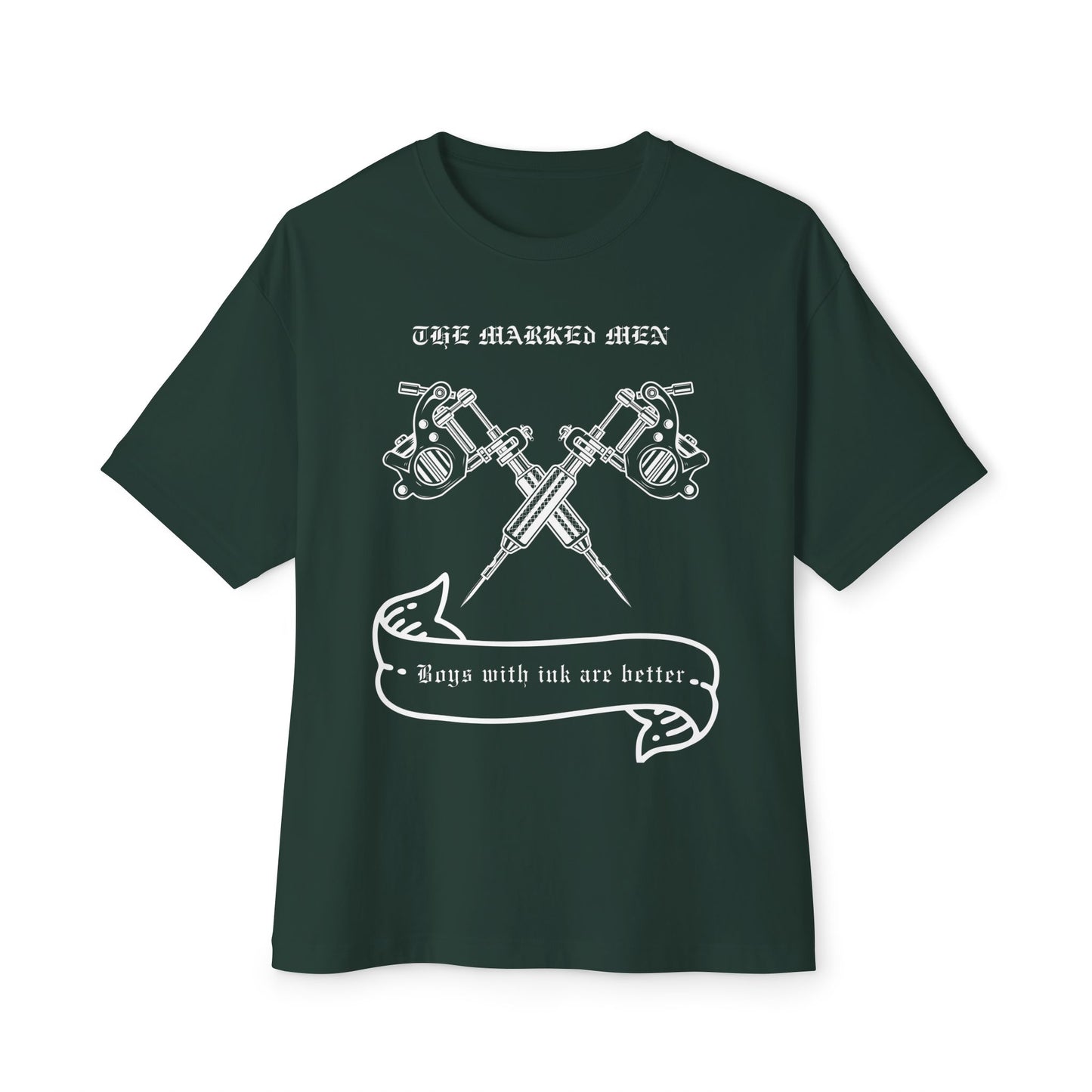 Tattoo Guns Tee — "The Marked Men: Boys with Ink Are Better" Oversized Shirt