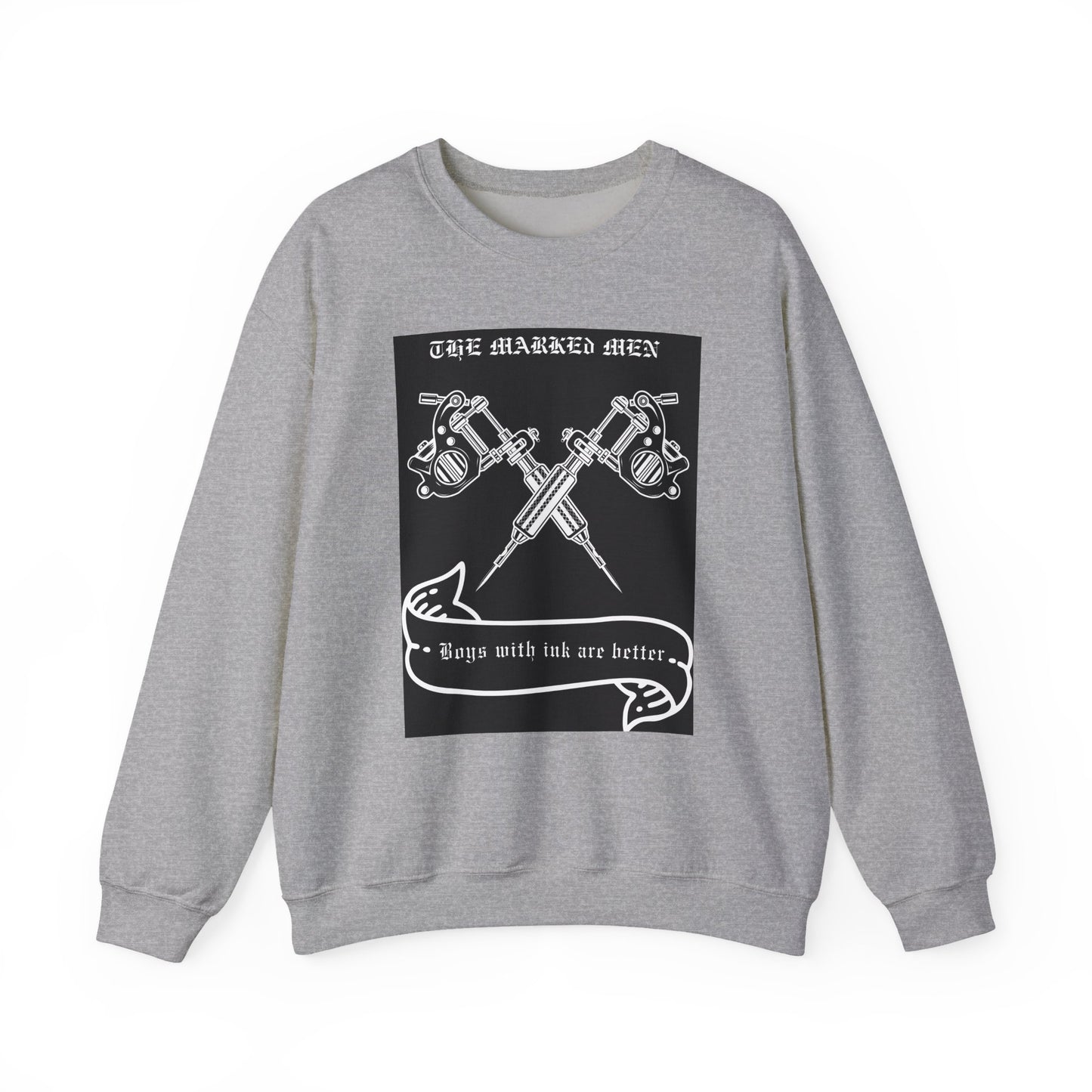 Tattoo Club Crewneck Sweatshirt — "Boys with Ink Are Better" Graphic