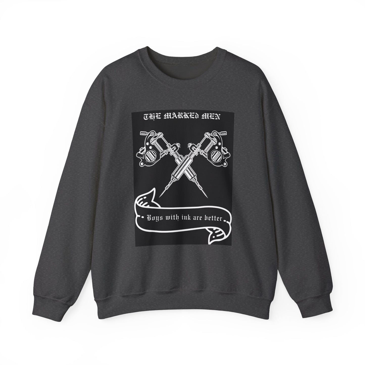Tattoo Club Crewneck Sweatshirt — "Boys with Ink Are Better" Graphic